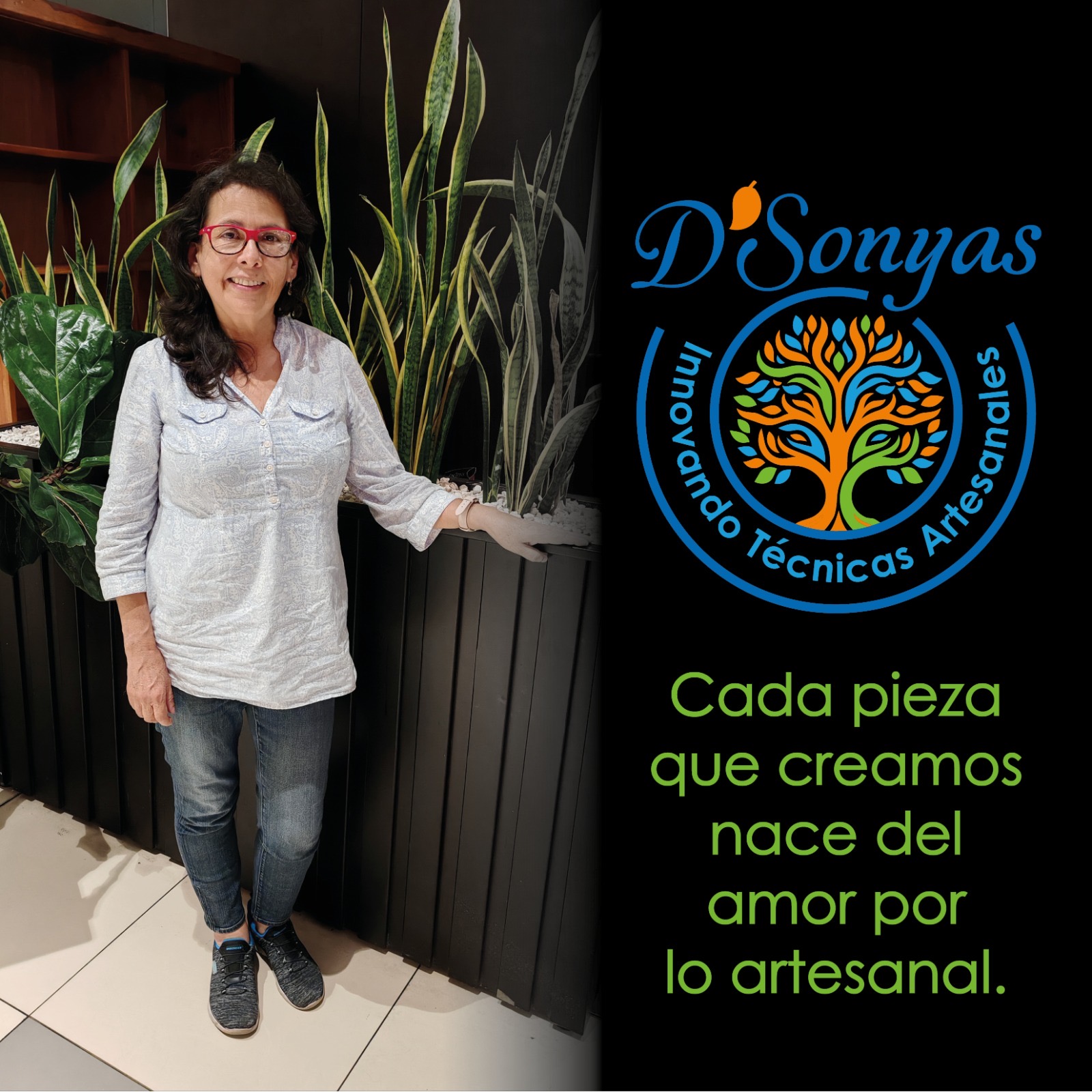 D’Sonyas: hecho totalmente a mano